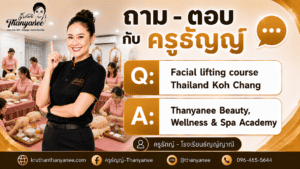 Facial lifting course Thailand Koh Chang